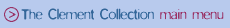 The Clement Collection main menu